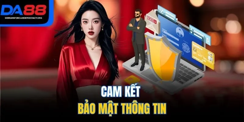 Cam kết bảo mật thông tin