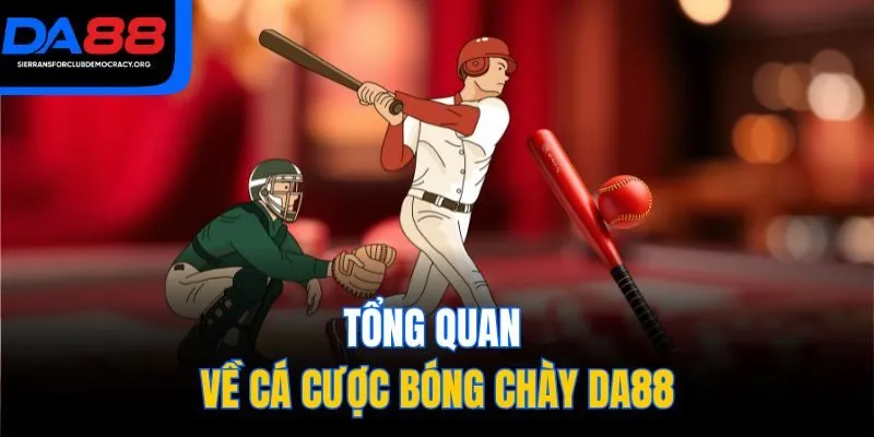 Tổng quan về cá cược bóng chày DA88
